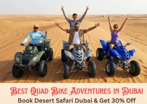 Read more about the article Quad Bike Adventures in Dubai